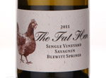 The Fat Hen Single Vineyard Savagnin,2011