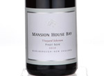 Mansion House Bay Vineyard Selection Pinot Noir,2010