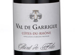 Val de Garrigue Côtes du Rhône Rouge Point de Folie,2011