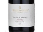Rosemount Estate Nursery Project Grenache,2010