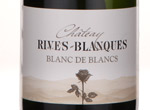 Château Rives-Blanques Blanc de Blancs,2009