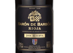 Barón de Barbón Reserva,2006