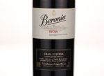 Beronia Gran Reserva,2006