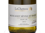 Lacheteau Muscadet Sèvre et Maine sur Lie AOP,2012