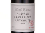 Château la Clarière Laithwaite,2010
