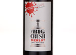 The Big Crush Merlot,2011