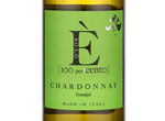 È 100x100 Chardonnay IGT Sicilia,2011