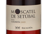 Bacalhoa Moscatel de Setúbal,2009