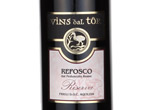 Refosco D.P.R. Riserva Vins Dal Tor,2009