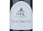 Arc du Rhône Côtes du Rhône Villages,2012