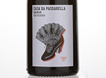 Casa da Passarella O Abanico Reserva,2010