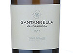 Mandrarossa Santannella,2012