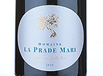 Gourmandise Des Bois, Domaine La Prade Mari,2010