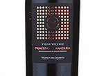 Gold Series Vigne Vecchie Primitivo di Manduria,2011