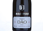 Torre de Ferro Vinho Tinto Dão DOC Reserva,2010