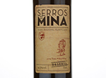 Serros da Mina Tinto Reserva,2009
