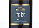 Fríz Mátrai Hárslevelű,2008