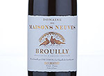 Domaine Des Maisons Neuves,2013