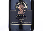Le Rocche Malatestiane  "Il Mastino" Sangiovese  Riserva,2011