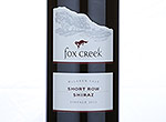 Fox Creek Short Row Shiraz,2012