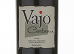 Fabiano "Vajo" Rosso Veronese IGT Centanni,2009