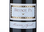 Bridge Pa Vineyard Reserve Syrah,2010