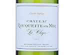 Château Rouquette Sur Mer Cuvée Arpège,2013
