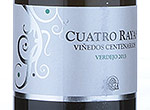 Cuatro Rayas Viñedos Centenarios,2013