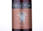 MadFish Pinot Noir,2011