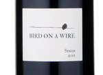 Bird On A Wire Syrah,2011