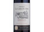 Château La Cave du Roc Bordeaux rouge,2012