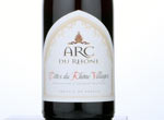 Arc du Rhône Côtes du Rhône Villages,2013
