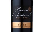 Baron d’Ardeuil Rouge Veilles Vignes,2012