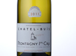 Montagny 1er Cru Chatel Buis,2011