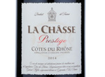 La Châsse Côtes du Rhône Prestige,2014
