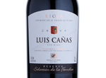 Luis Cañas Reserva de la Familia,2009