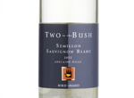 Two in the Bush Semillon Sauvignon Blanc,2015