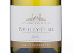Pouilly Fumé la Chatelliere,2015
