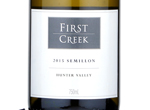 First Creek Semillon,2015