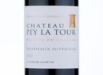 Château Pey La Tour Reserve du Château,2012