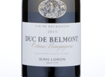 Coteaux Bourguignons - Duc de Belmont,2015