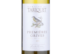 Domaine du Tariquet Premières Grives,2015