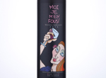 Moi,Je M'En Fous!,2015