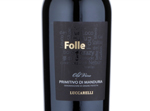 Luccarelli Folle Primitivo di Manduria,2012