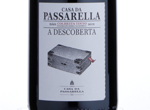 Casa da Passarella A Descoberta Colheita Tinto,2012