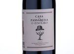 Casa da Passarella O Oenólogo Vinhas Velhas,2012