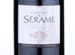 Château de Sérame Minervois Réserve du Château,2011