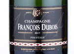 Champagne Francois Dubois 1764 Brut Prestige,2008