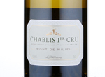 Chablis 1er Cru Mont de Milieu,2015