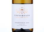 Crossroads Milestone Series Chardonnay,2015